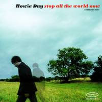 Howie Day | Stop All The World Now