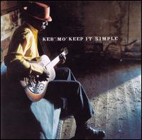 Keb' Mo' | Keep It Simple